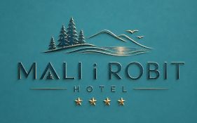 Hotel Mali i Robit